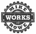 Mike Rowe Works - where being dirty is fine